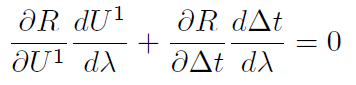 J \frac{\partial U^1}{\partial \lambda} + \frac{\partial R}{\partial \Delta t}\frac{\partial \Delta t}{\partial \lambda}=0